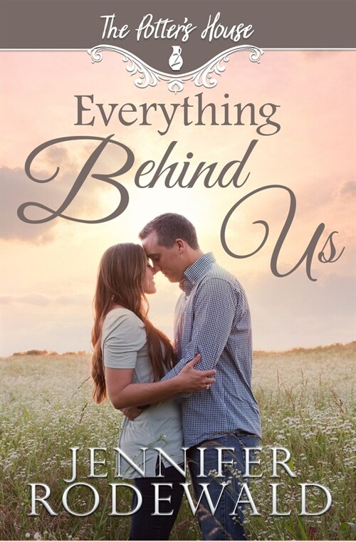 Everything Behind Us: A Murphy Brothers Story (Book 3) (Paperback)