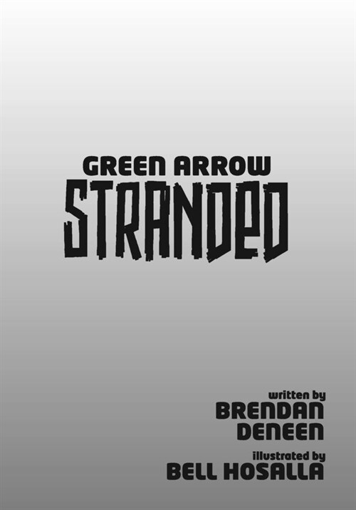 Green Arrow: Stranded (Paperback)