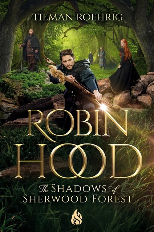 Robin Hood - The Shadows of Sherwood Forest (Hardcover)