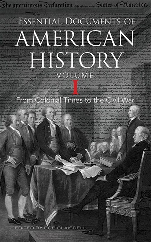 Essential Documents of American History, Volume I (Prebound)