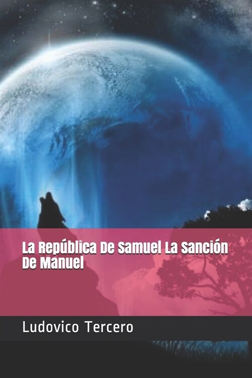 La Rep?lica De Samuel La Sanci? De Manuel (Paperback)