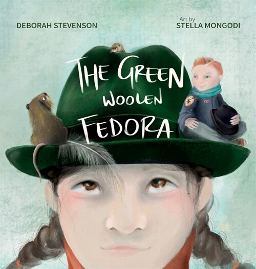 The Green Woolen Fedora (Hardcover)