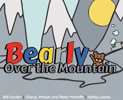 Bearly Over the Mountain (Hardcover)