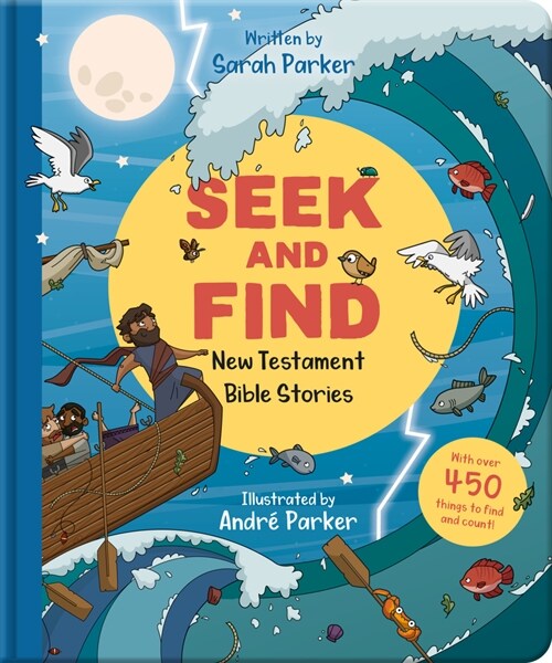 Seek and Find: New Testament Bible Stories: With Over 450 Things to Find and Count! (Board Books)