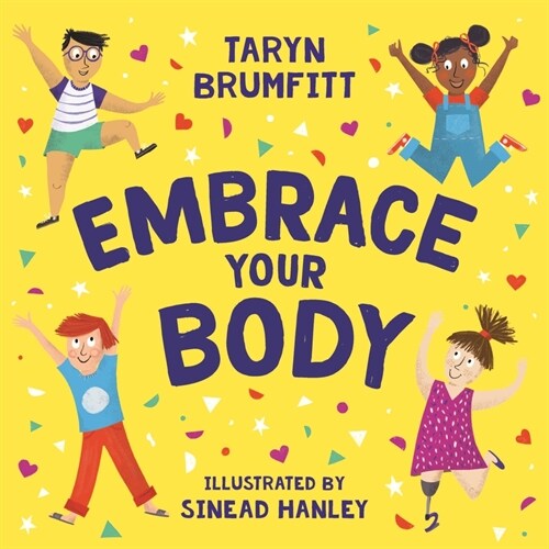 Embrace Your Body (Hardcover)