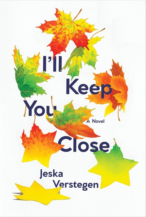 Ill Keep You Close (Hardcover)