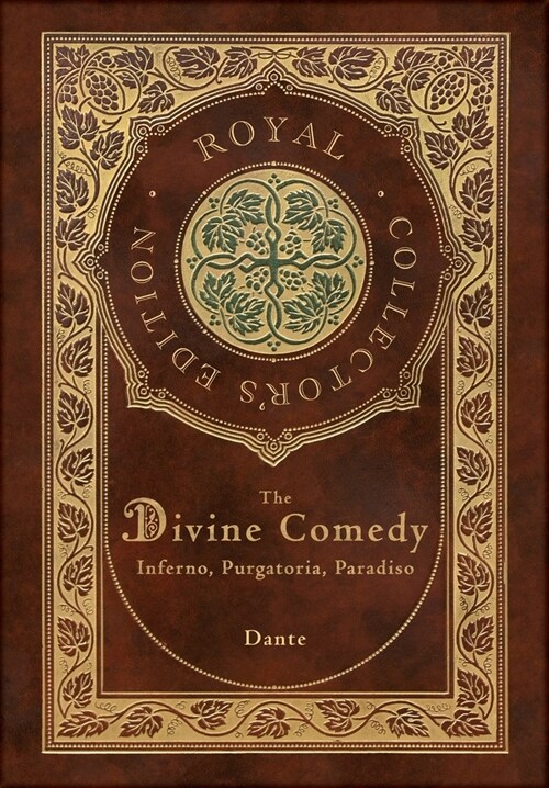 The Divine Comedy: Inferno, Purgatorio, Paradiso (Royal Collectors Edition) (Case Laminate Hardcover with Jacket): Inferno, Purgatorio, (Hardcover)