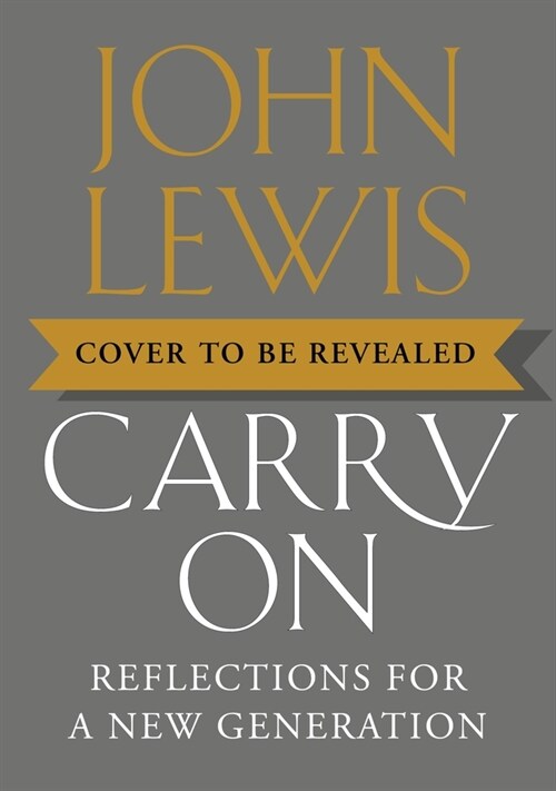 Carry on: Reflections for a New Generation (Hardcover)