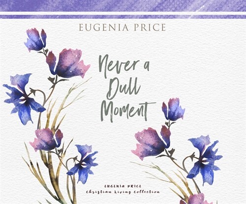 Never a Dull Moment (Audio CD)