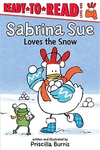 Sabrina Sue Loves the Snow: Ready-To-Read Level 1 (Paperback)