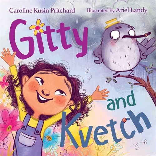 Gitty and Kvetch (Hardcover)