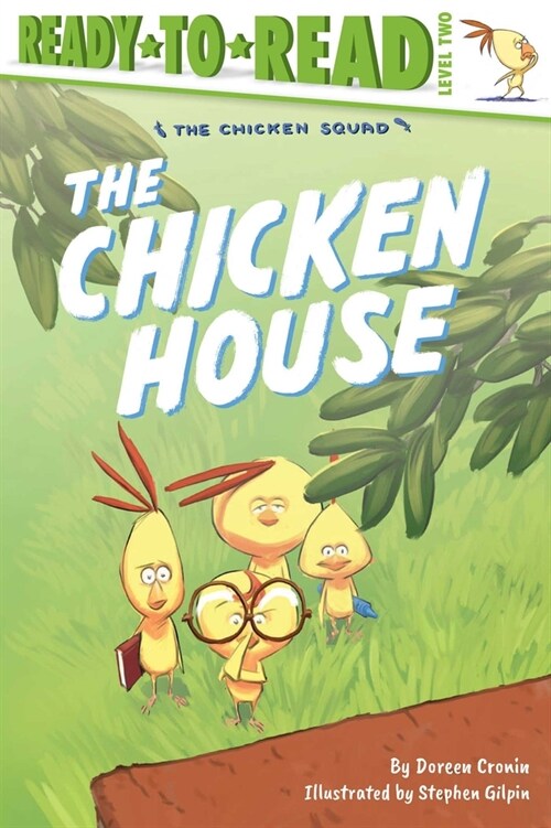 [중고] The Chicken House: Ready-To-Read Level 2 (Paperback)