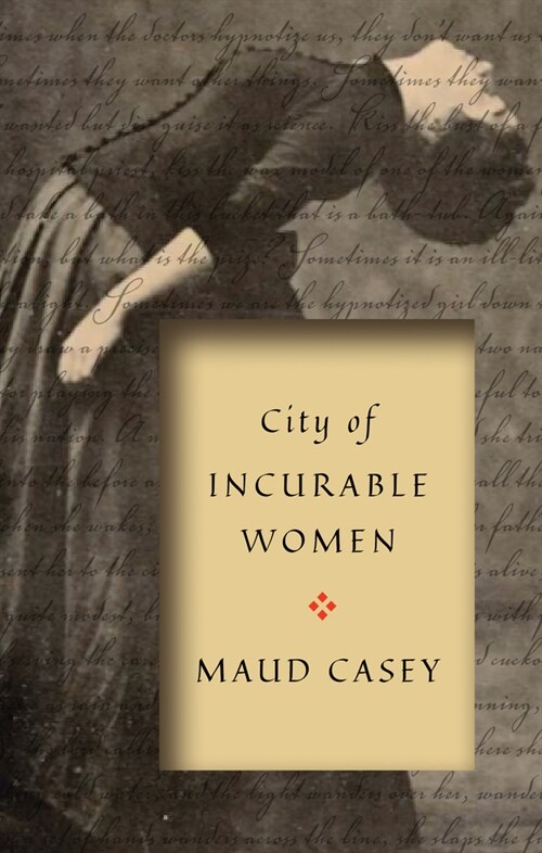 City of Incurable Women (Paperback)