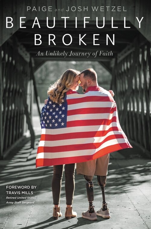 Beautifully Broken: An Unlikely Journey of Faith (Paperback)