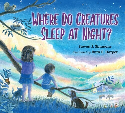 Where Do Creatures Sleep at Night? (Hardcover)