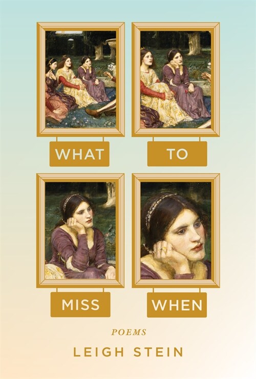 What to Miss When: Poems (Paperback)