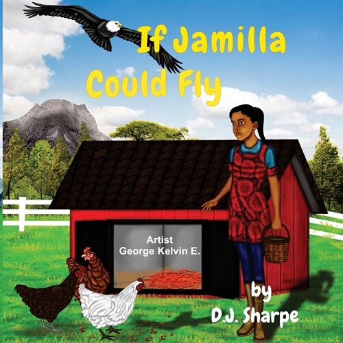 If Jamilla Could Fly (Paperback)