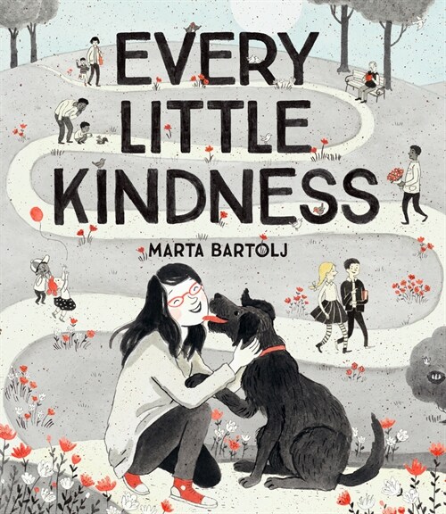 Every Little Kindness (Hardcover)