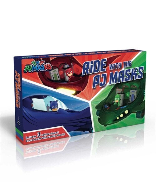 Ride with the Pj Masks (Boxed Set): To the Cat-Car!; Go, Go, Gekko-Mobile!; Fly High, Owl Glider! (Board Books, Boxed Set)