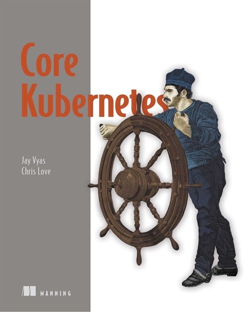 Core Kubernetes (Paperback)