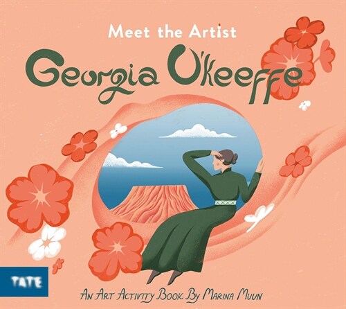 Meet the Artist: Georgia OKeeffe (Paperback)