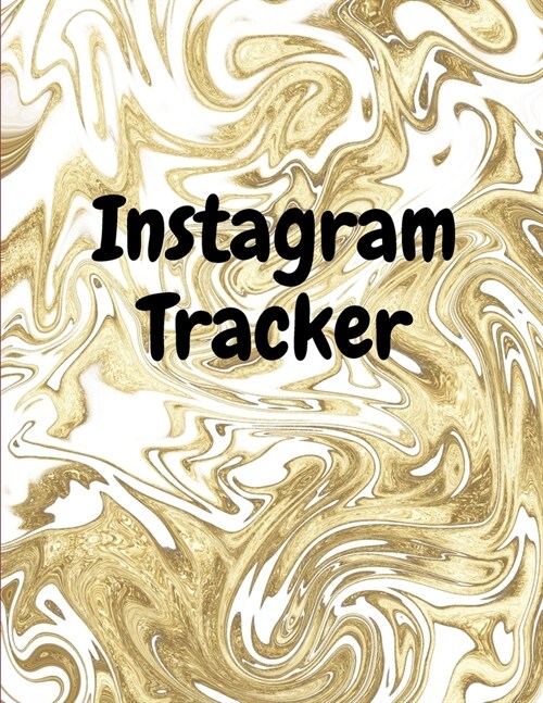 Instagram tracker: Organizer to Plan All Your Posts & Content (Paperback)