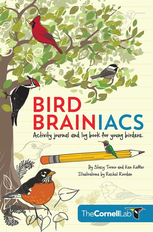 Bird Brainiacs: Activity Journal and Log Book for Young Birders (Paperback)