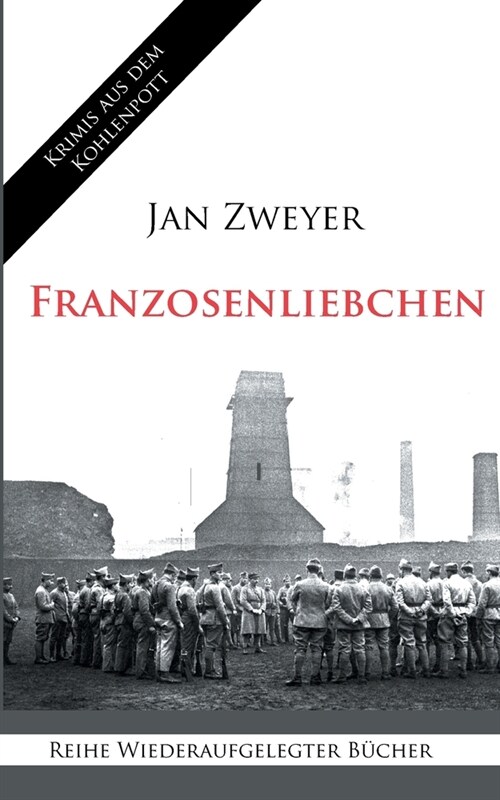 Franzosenliebchen (Paperback)