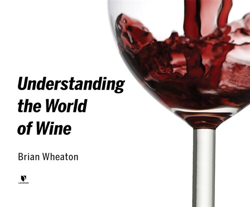 Understanding the World of Wine (MP3 CD)