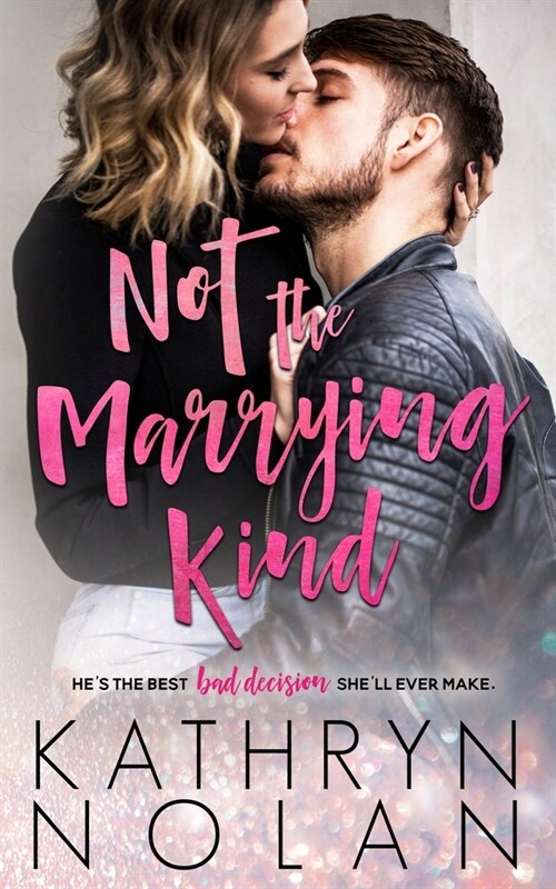 Not the Marrying Kind (Paperback)