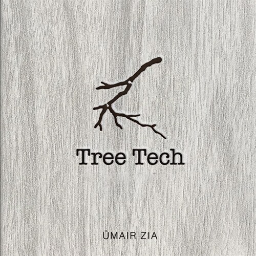 Tree Tech: 50 Lessons for Humanity (Hardcover)