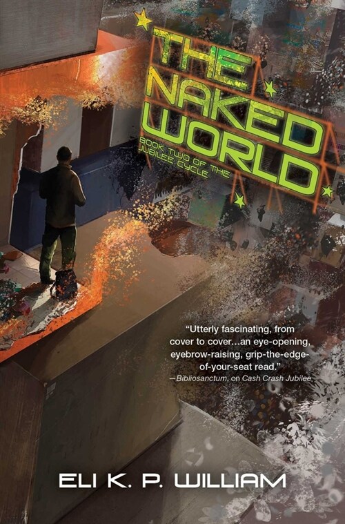 The Naked World: Book Two of the Jubilee Cycle (Paperback)