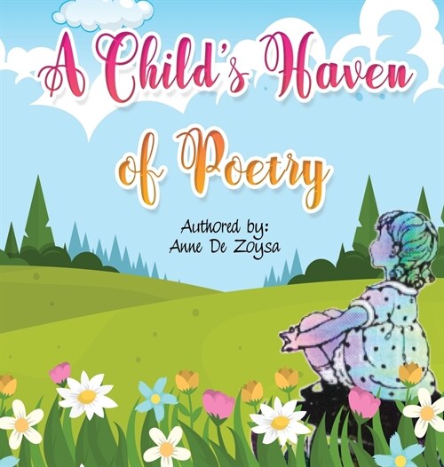 A Childs Haven of Poetry (Hardcover)