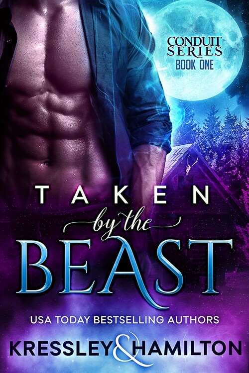 Taken by the Beast: A Steamy Paranormal Romance Spin on Beauty and the Beast (Paperback)