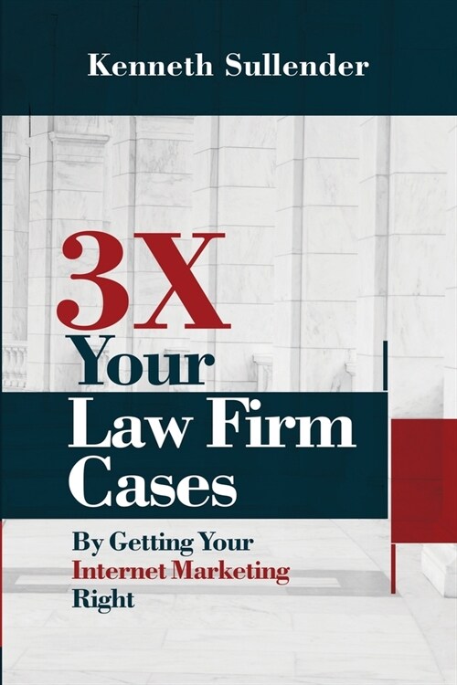3X Your Law Firm Cases (Paperback)
