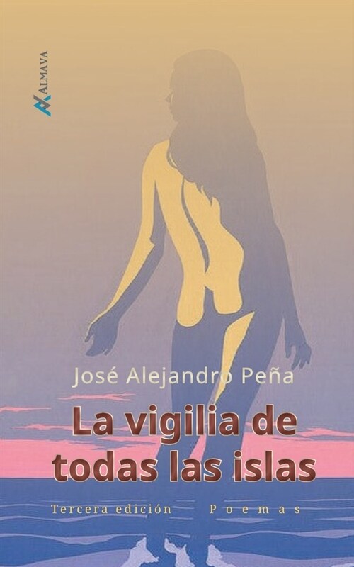 La vigilia de todas las islas (Paperback)