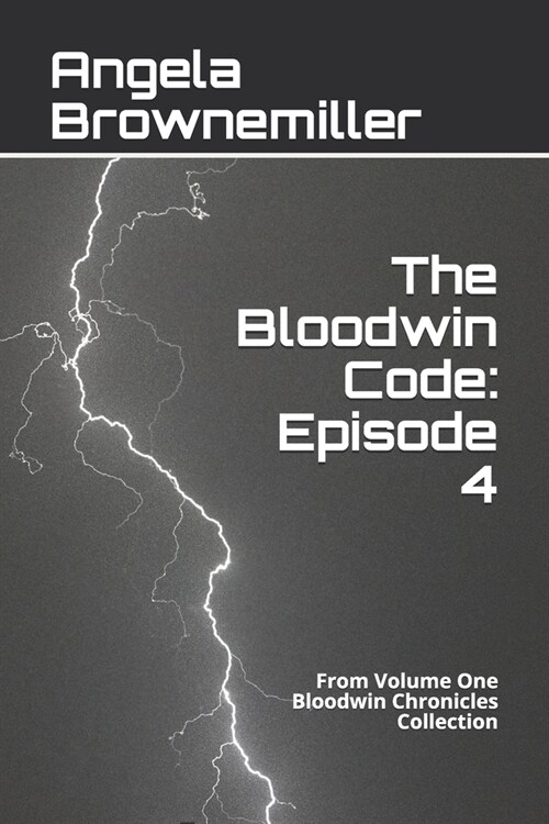 The Bloodwin Code: Episode 4 (Paperback)