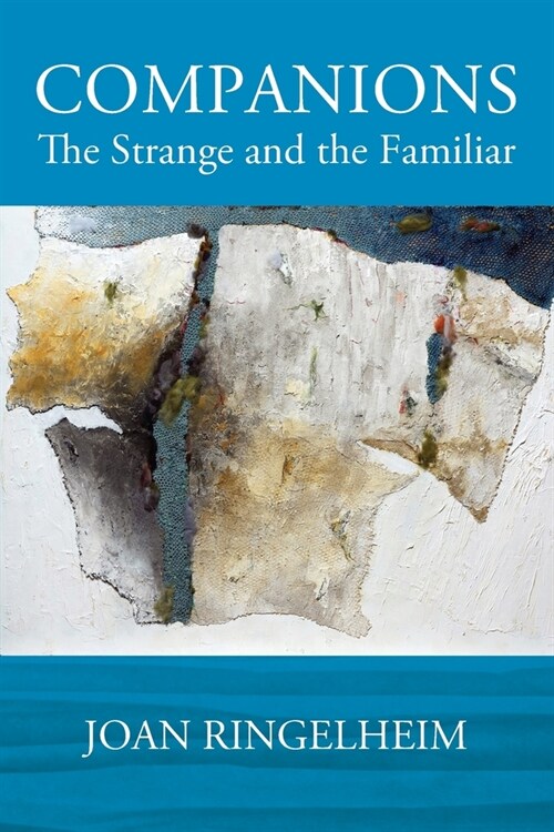 Companions: The Strange and the Familiar (Paperback)