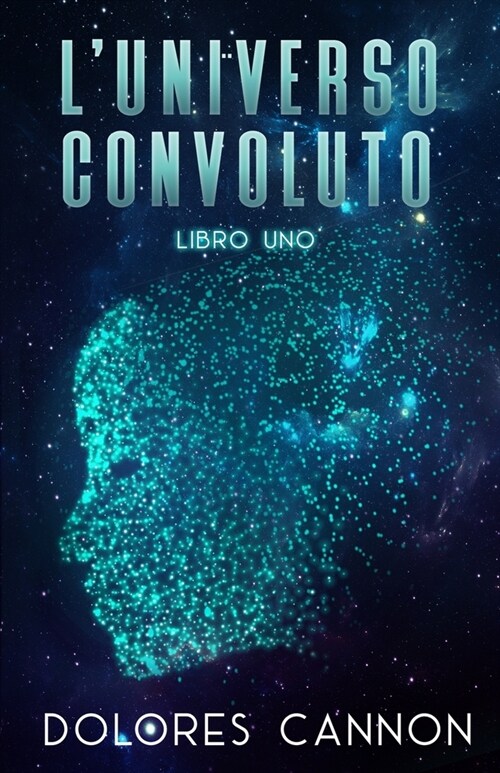 LUniverso Convoluto Libro Uno (Paperback)