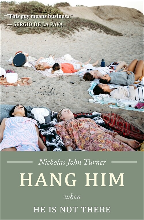 Hang Him When He Is Not There (Paperback, 2)