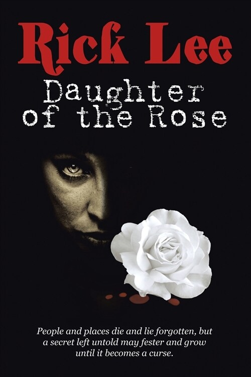 Daughter of the Rose (Paperback)