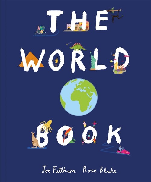 The World Book: Explore the Facts, STATS and Flags of Every Country (Hardcover)