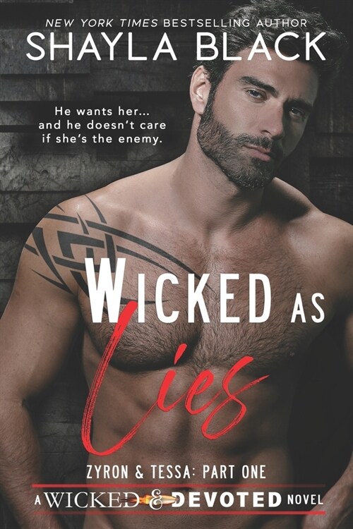 Wicked as Lies (Zyron and Tessa, Part One) (Paperback)