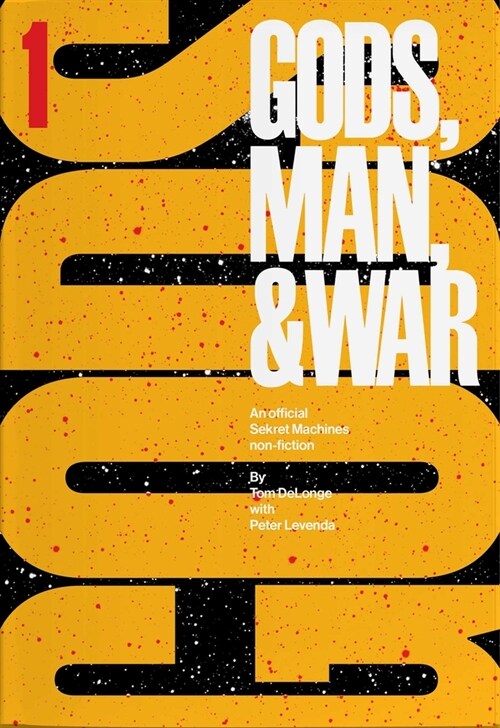 Sekret Machines: Gods: Volume 1 of Gods Man & War (Paperback)