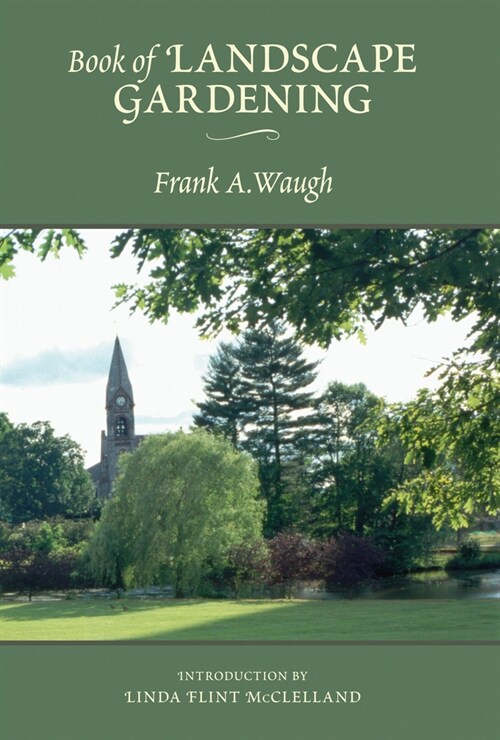 Book of Landscape Gardening (Hardcover)