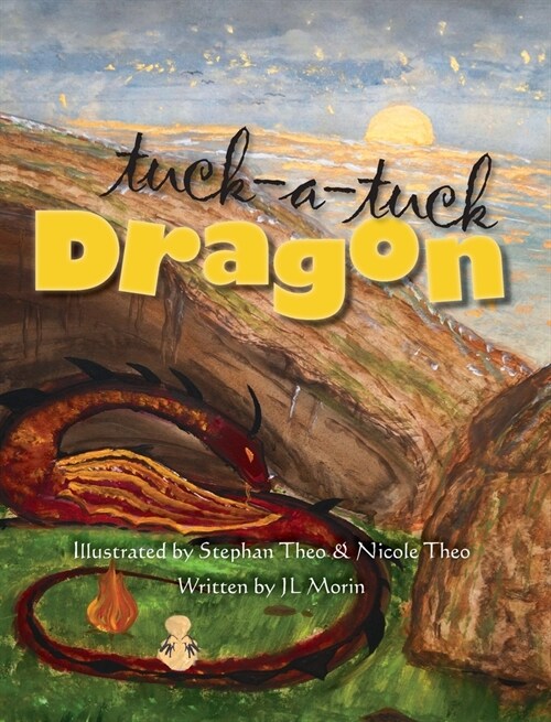 Tuck-a-tuck Dragon (Hardcover)