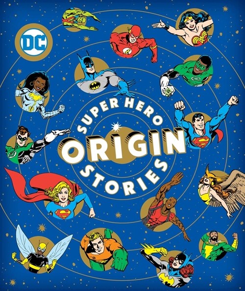 Super Hero Origin Stories (Hardcover)