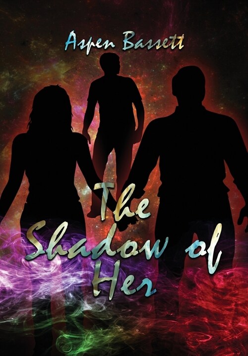 The Shadow of Her (Hardcover)