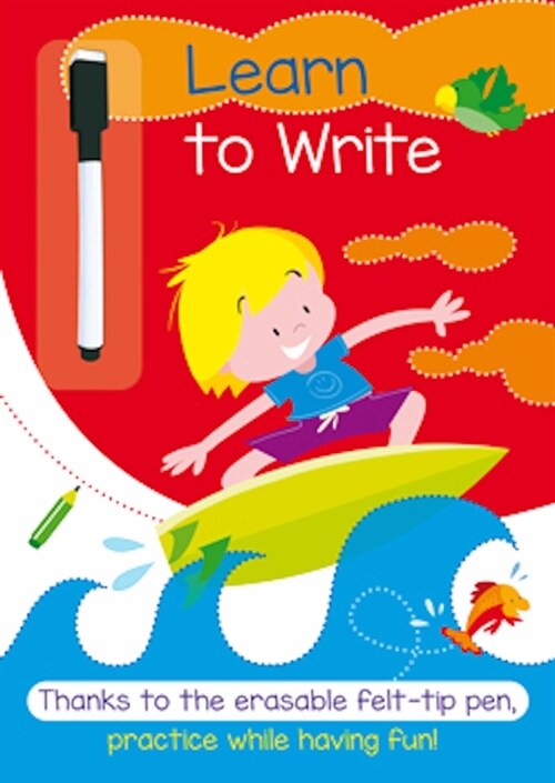 Learn to Write: A Full-Color Activity Workbook That Makes Practice Fun (Paperback)