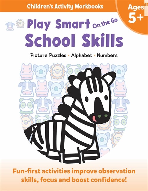 Play Smart on the Go School Skills 5+: Picture Puzzles, Alphabet, Numbers (Paperback)